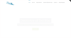 Desktop Screenshot of dentistryofdelmar.com